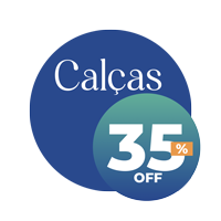 Calças 35% OFF